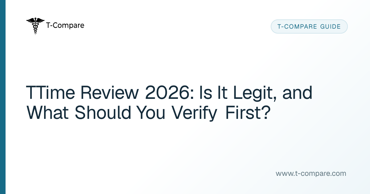 TTime Review 2026: Is It Legit? Cost & What to Verify | T-Compare